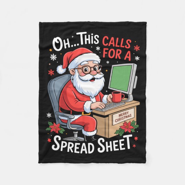 Couverture Polaire Oh This Calls For A Spreadsheet Santa Excel Funny  (Devant)