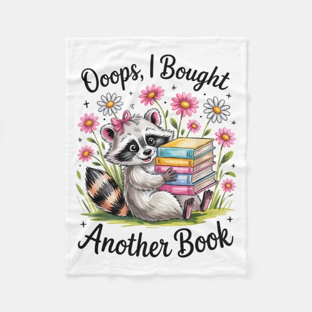 Couverture Polaire Oops I Bought Another Book Funny Cute Raccoon Read (Devant)