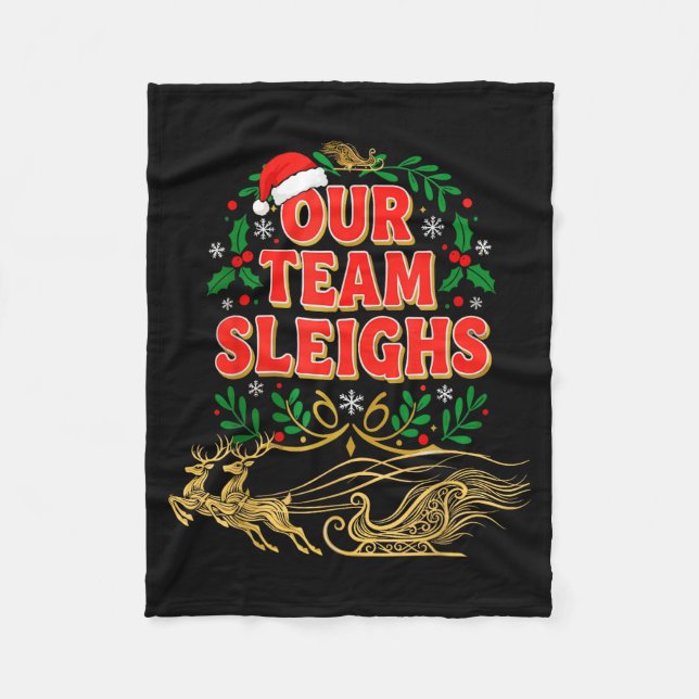 Couverture Polaire Our Team Sleighs Christmas Shirts, Festive Office  (Devant)