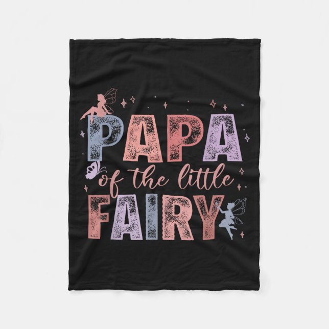 Couverture Polaire Papa Of The Little Fairy 1st Birthday Girl Fairyta (Devant)