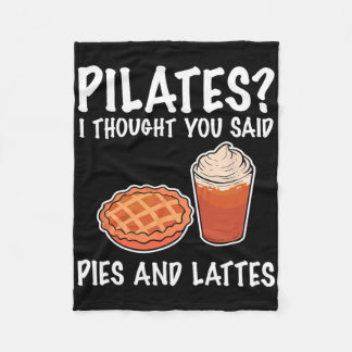 Couverture Polaire Pilates drôle Je pensais que vous aviez dit tarte 