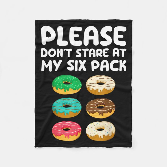 Couverture Polaire Please Don't Stare At My Six Pack Donuts Abs Funny (Devant)