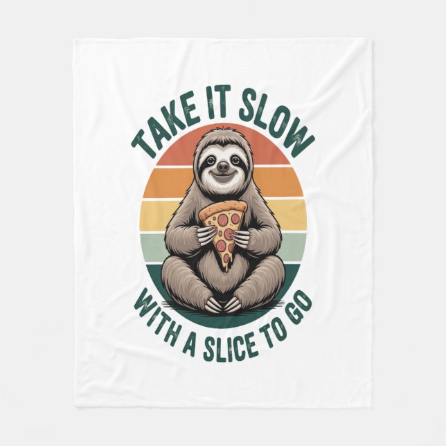 Couverture Polaire Prenez-le lentement avec une tranche pour aller (Devant)