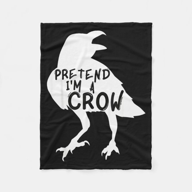 Couverture Polaire Pretend I'm A Crow Funny Lazy Halloween Costume  (Devant)