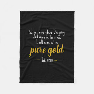 Couverture Polaire Pure Gold Job 23:10 Scripture Fleece Blanket