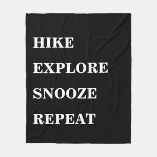 Couverture Polaire Randonnée Explorez Snooze Repeat   Créez votre pro