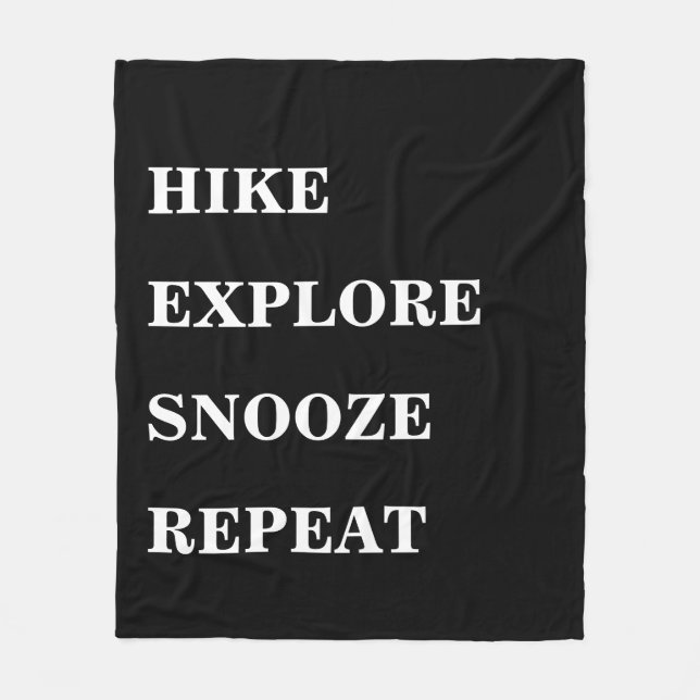 Couverture Polaire Randonnée Explorez Snooze Repeat | Créez votre pro (Devant)