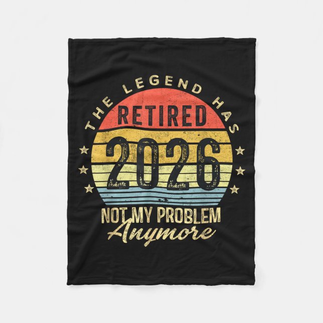 Couverture Polaire Retired 2026 Not My Problem Anymore Retirement Men (Devant)