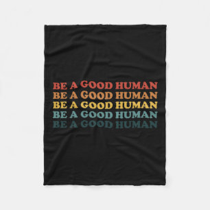 Couverture Polaire Retro Soyez Une Bonne Bonté Humaine Dit Positif Me