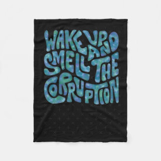 Couverture Polaire Réveillez-Vous Et Sentez Le Mot De Corruption Art 