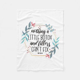 Couverture Polaire Rien qu'un peu de Botox et de produits de combleme