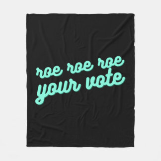 Couverture Polaire roe roe roe your vote XV