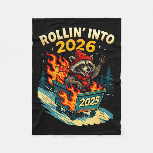 Couverture Polaire Rollin Into 2026 Raccoon Funny Dumpster Fire 2025  (Devant)