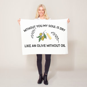 Couverture Polaire Sans vous l'âme est sèche comme une olive sans hui