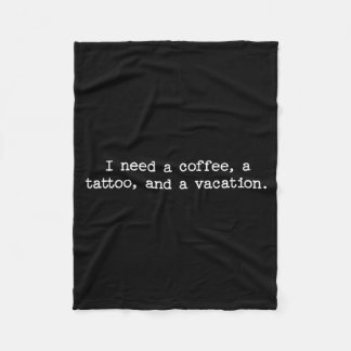 Couverture Polaire Sarcastic Quote Saying Gift I Need A Coffee Tattoo