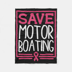 Couverture Polaire Save Motor Boating Funny Breast Cancer Rose Ribbon