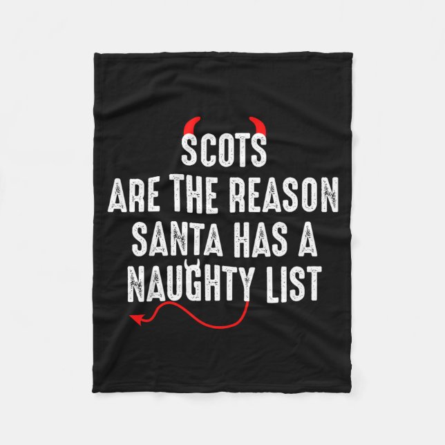 Couverture Polaire Scots Are The Reason Santa Has A Naughty List  (Devant)