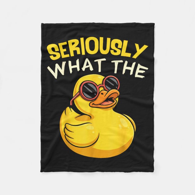 Couverture Polaire Seriously What The Funny Duck For Men Women Cool A (Devant)