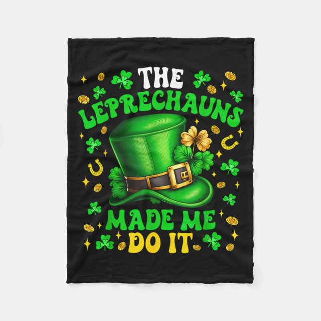 Couverture Polaire Shamrock Leprechauns Made Me Do It St Patricks Day (Devant)