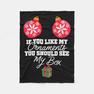 Couverture Polaire Si Vous Aimez Mes Ornements Vous Devriez Voir Ma B