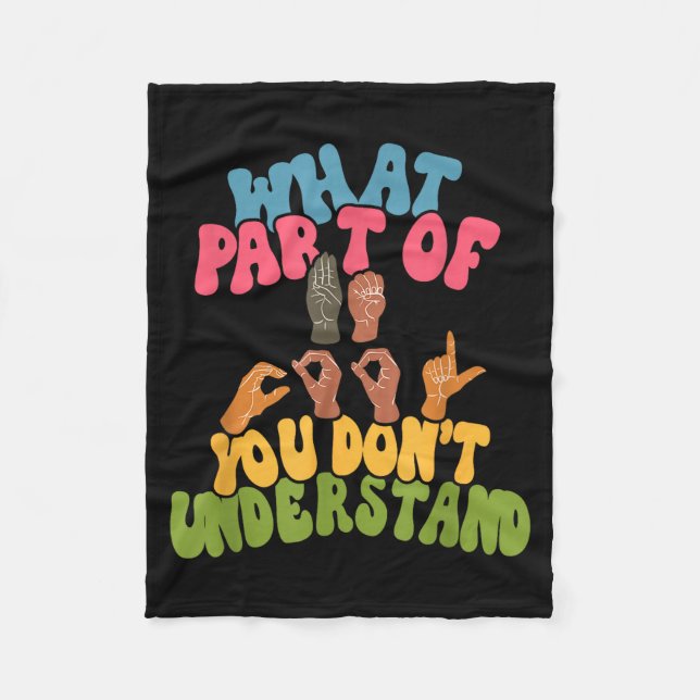 Couverture Polaire Sign Language - What Part Of Asl Don't You Underst (Devant)