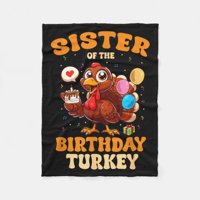 Couverture Polaire Sister Of The Birthday Turkey Family 1st Birthday  (Devant)