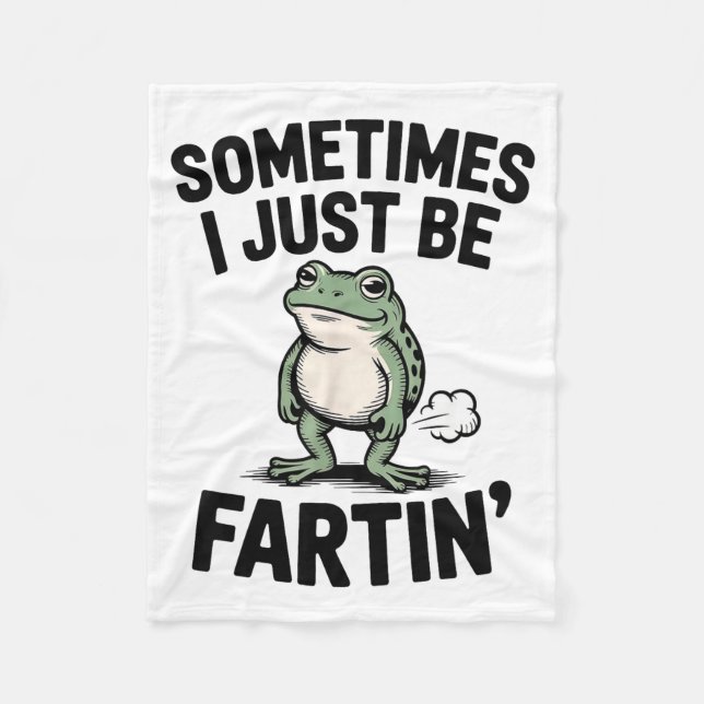 Couverture Polaire Sometimes I Just Be Farting Funny Frog Meme Animal (Devant)