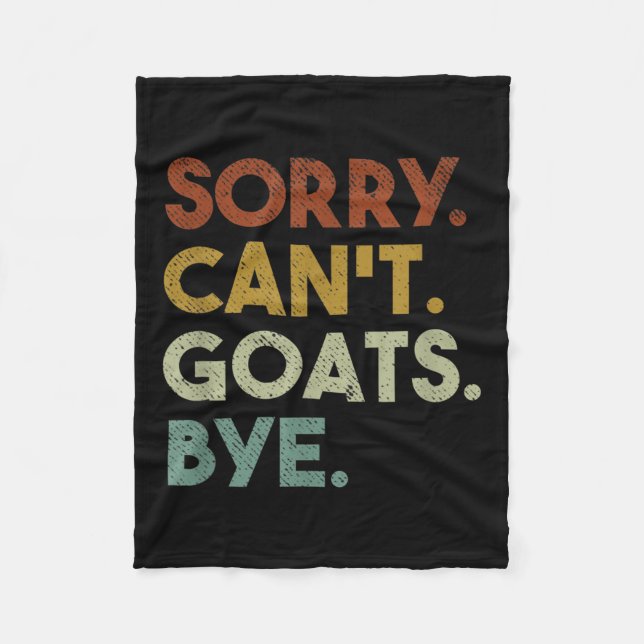 Couverture Polaire Sorry Can't Goats Bye Funny Goats  (Devant)