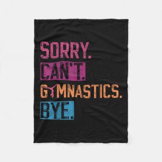 Couverture Polaire Sorry Can't Gymnastics Bye Funny Gymnastics Player
