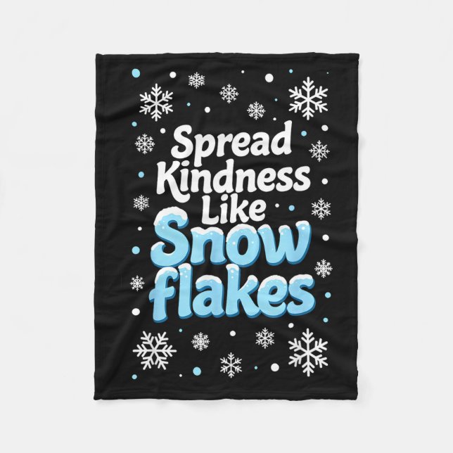 Couverture Polaire Spread Kindness Like Snowflakes Insrational Quotes (Devant)