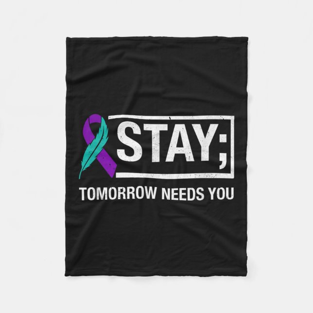 Couverture Polaire Stay Tomorrow Needs You Suicide Prevention Awarene (Devant)