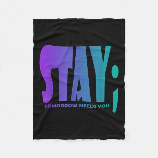 Couverture Polaire Stay Tomorrow Needs You Suicide Prevention Awarene (Devant)