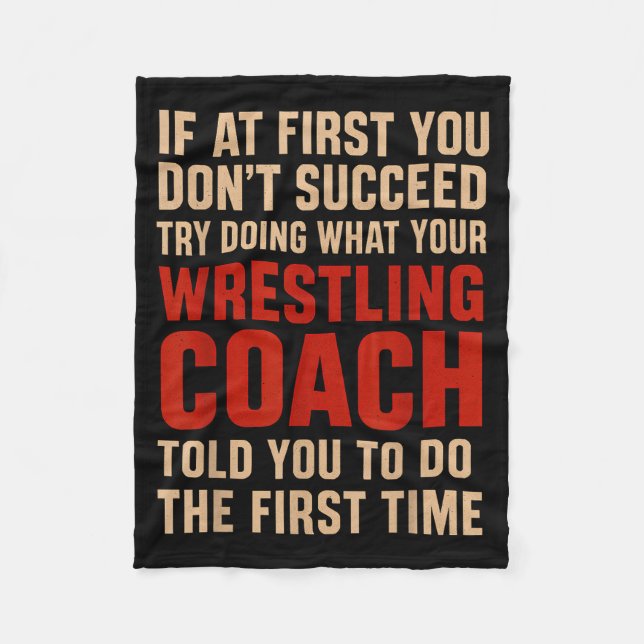 Couverture Polaire Succeed Try Doing What Your Wrestling Coach Told Y (Devant)