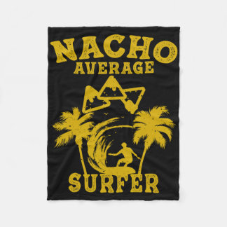 Couverture Polaire Surfer Surfing Fun Nacho Average Surfer Cinco De M