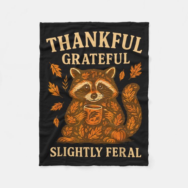 Couverture Polaire Thankful Grateful Slightly Feral Funny Raccoon Aut (Devant)
