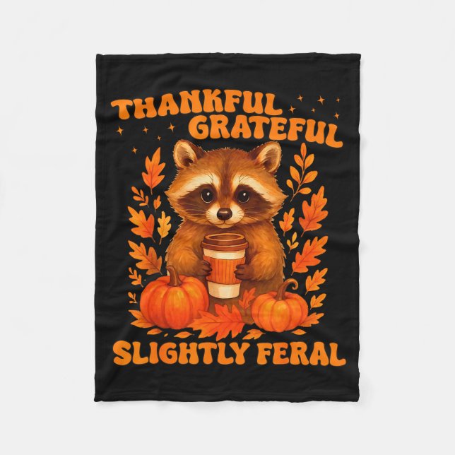 Couverture Polaire Thankful Grateful Slightly Feral Funny Raccoon Tha (Devant)