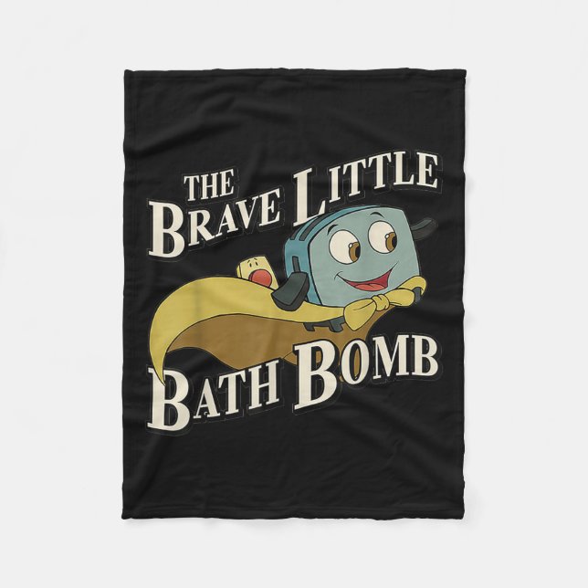 Couverture Polaire The Brave Little Bath Bomb  (Devant)