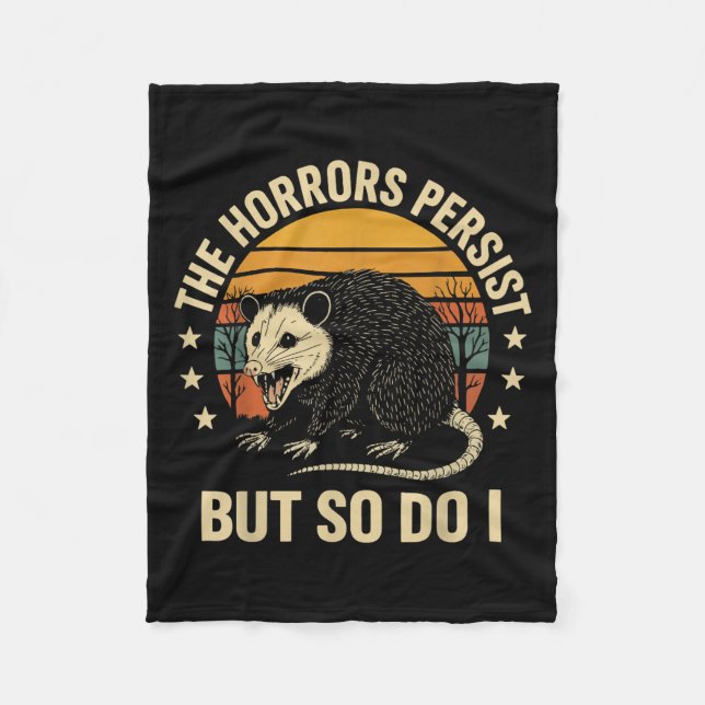 Couverture Polaire The Horrors Persist But So Do I Ossum  (Devant)