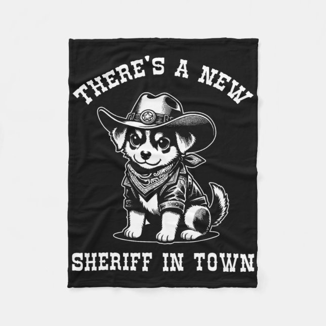 Couverture Polaire There's A New Sheriff In Town Cowboy Dog Western F (Devant)