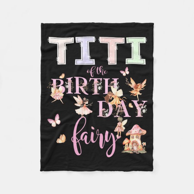 Couverture Polaire Titi Of The Birthday Fairy Birthday Girl Magical F (Devant)