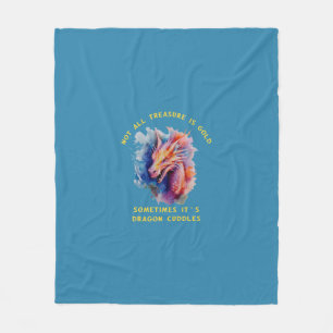 Couverture Polaire Tout le trésor n'est pas Gold Dragon Cuddles Blank