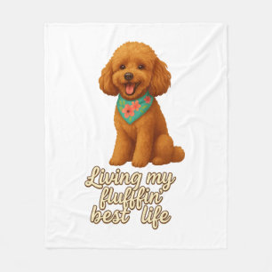 Couverture Polaire Toy Poodle - Living My Fluffin’ Best Life