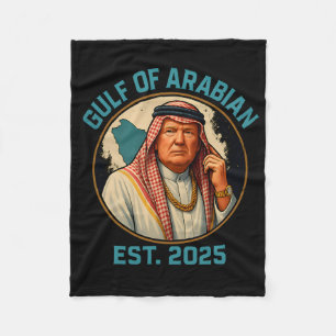 Couverture Polaire Trump Arabian Gulf 2025 Drôle Trump Gulf Of Arabia