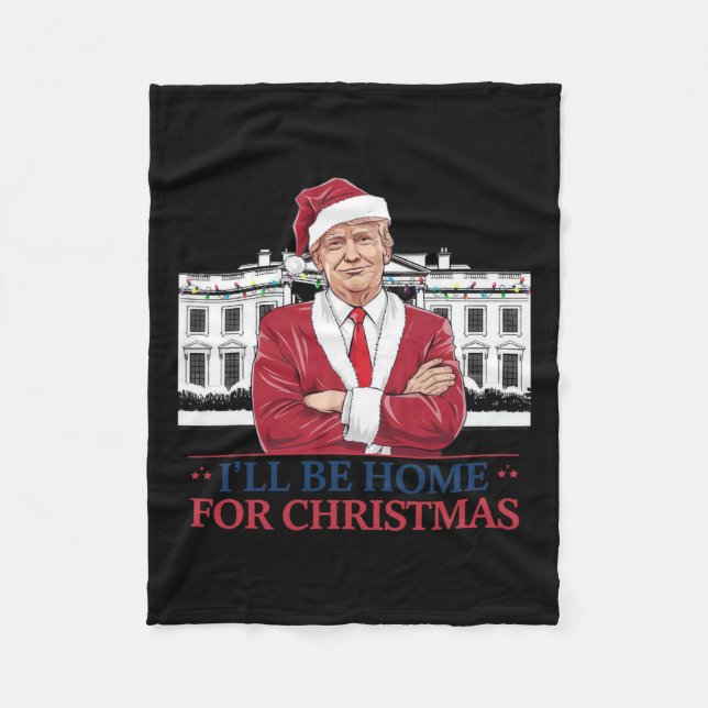 Couverture Polaire Trump Je serai à la maison pour Noël Whitehouse 20 (Devant)