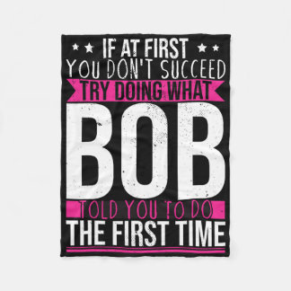 Couverture Polaire Try Doing What Bob Told You To Do The First Time 