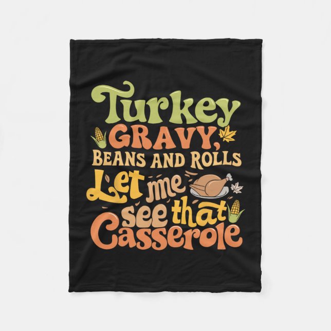Couverture Polaire Turkey Gravy Beans And Rolls Let Me See That Cerol (Devant)