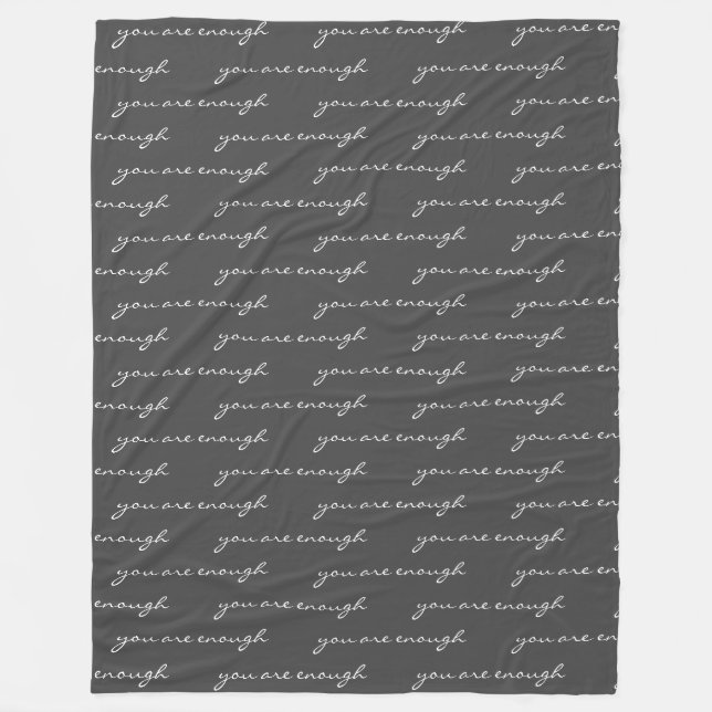 Couverture Polaire Vous Êtes Assez Inspirationnel Citation Noir Blanc (Devant)