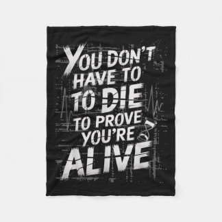 Couverture Polaire Vous n’avez pas besoin de mourir pour prouver que 