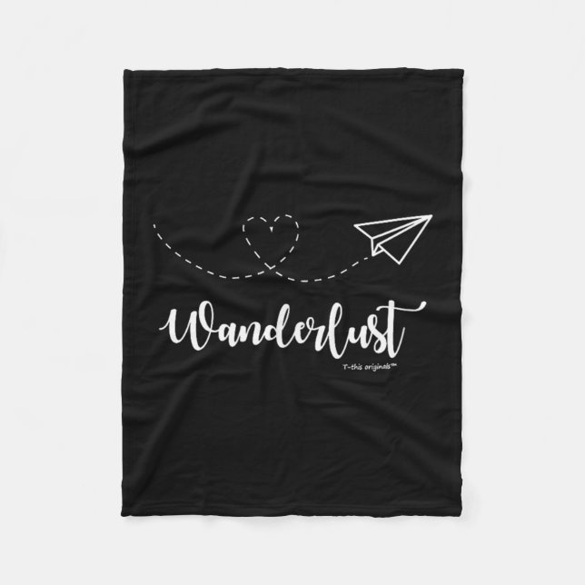 Couverture Polaire Wanderlust - Travel - Motivational Graphic Tee  (Devant)