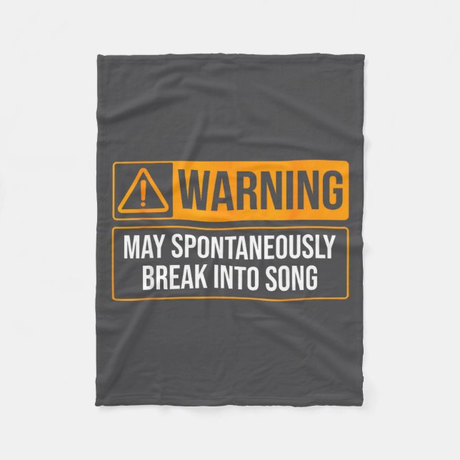 Couverture Polaire Warning May Sntaneously Break Into Song Funny Musi (Devant)